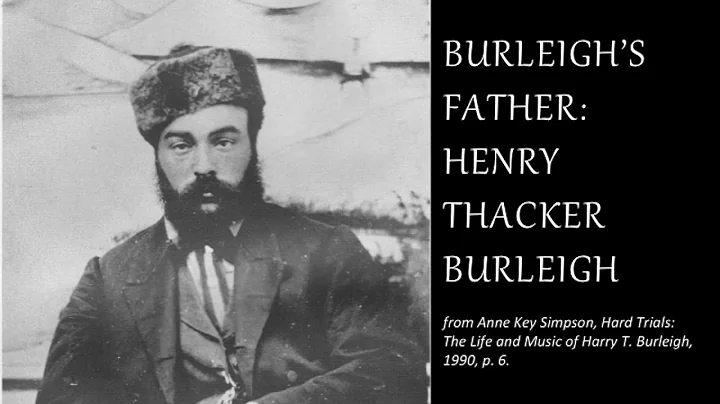 Harry T. Burleigh: From the Spiritual to the Harle...