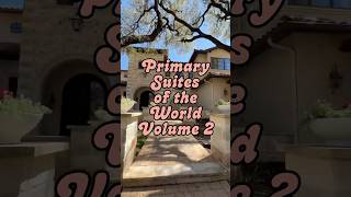 $14 Million Austin TX Primary Suite