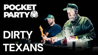 Dirty Texans | Pocket Party | Houston, TX