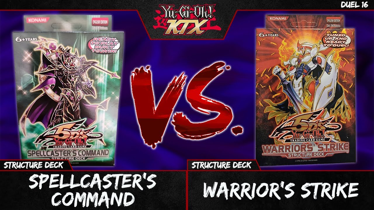 Spellcaster's Command Structure Deck vs. Warrior's Strike Structure ...