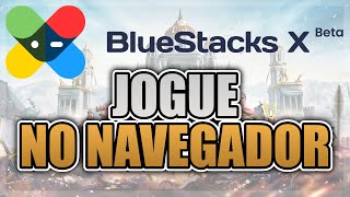 BlueStacks X é o primeiro serviço gratuito de jogos em nuvem para