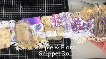 Creating a Purple & Floral Vintage Style Snippet Roll