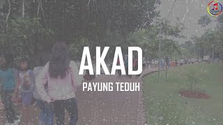 Akad - Payung teduh Lirik Cover Nadia & Yoseph