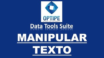 Manipular texto en Excel con Data Tools Suite | Optipe