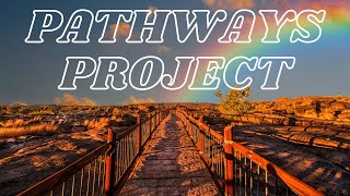 Pathways Project Aims to Diversify Tourism Pathways Project Aims to Diversify Tourism