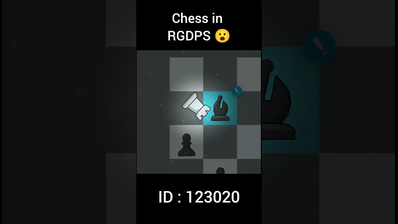 Chess in rgdps 😮 