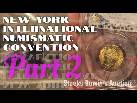 Stacks Bowers world auction wows in New York - visit NYINC with Numistacker
