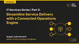IT Services Series | Part 2: Streamline Service Delivery with a Connected Operations Engine