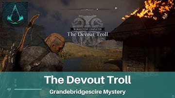 AC Valhalla The Devout Troll | Burn The House | Grandebridgescire Mystery
