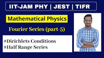 Lec-43 | IIT JAM | Fourier series