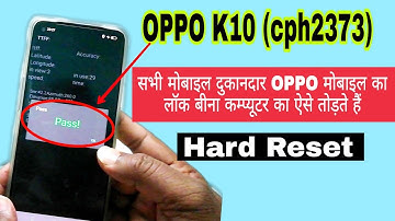 Oppo K10 (CPH2373) Hard Reset || Oppo K10 Ka Lock Kaise Tode | Oppo K10 Password/Pattern/Pin Unlock.