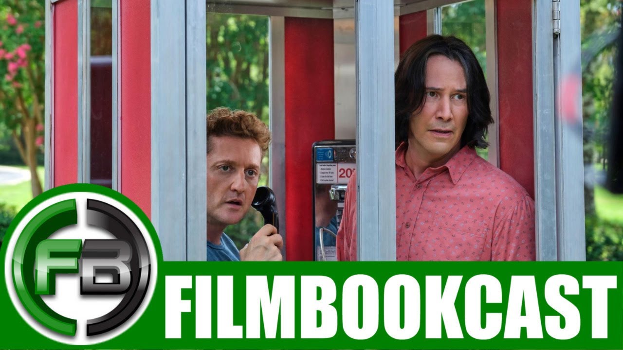 FilmBookCast Ep. 120 - Bill and Ted Face the Music Review & Analysis