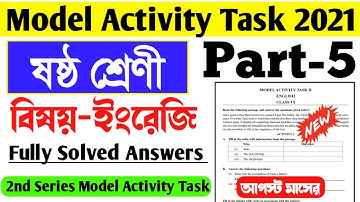 Class 6 English Model Activity Task Part 5।Model Activity Task English Part 5 Class 6 August 2021