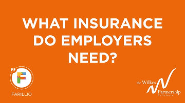 What insurance do employers need? | A snippet from Farillio