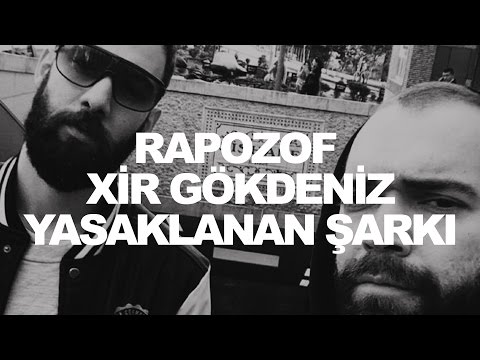 Rapozof - Yasaklanan Şarkı feat. XiR