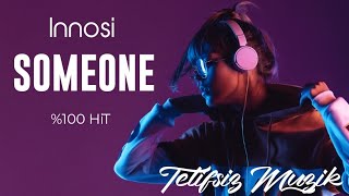 INOSSI  - Someone ( Şahane Telifsiz Müzik ) Resimi