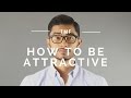 How to Look More Attractive | How Wearing Glasses Can Make You Look Better