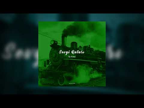 Sevgi Qatarı (Prod by DJ KAMO)