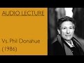 Edward Said Vs.  Phil Donahue 1986