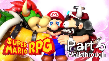 [Walkthrough Part 5] Super Mario RPG Remake (Nintendo Switch) No Commentary