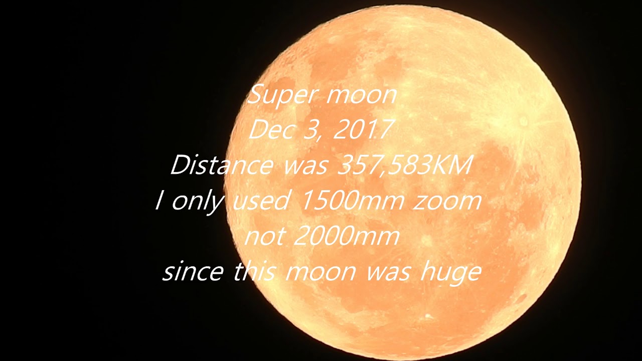 Super moon in Santiago, Chile  Dec 3 2017