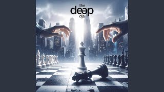 Do Not Fight the Last War (Extended Mix) - The Deep Djs