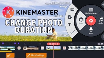 How to Change Photo Duration in KineMaster 2024?