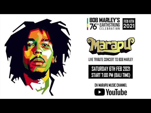 MARAPU Live Tribute Concert To BOB MARLEY class=