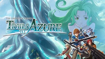 Trails to Azure Part 9: Back to the Geofront.
