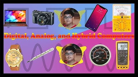 Types of Computer (Part-II) |Digital Computer |Analog Computer |Hybrid Computer