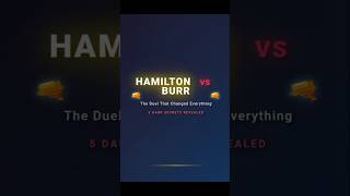 5 Shocking Secrets About Hamilton Vs Burr Duel That Will Blow Your Mind  American History