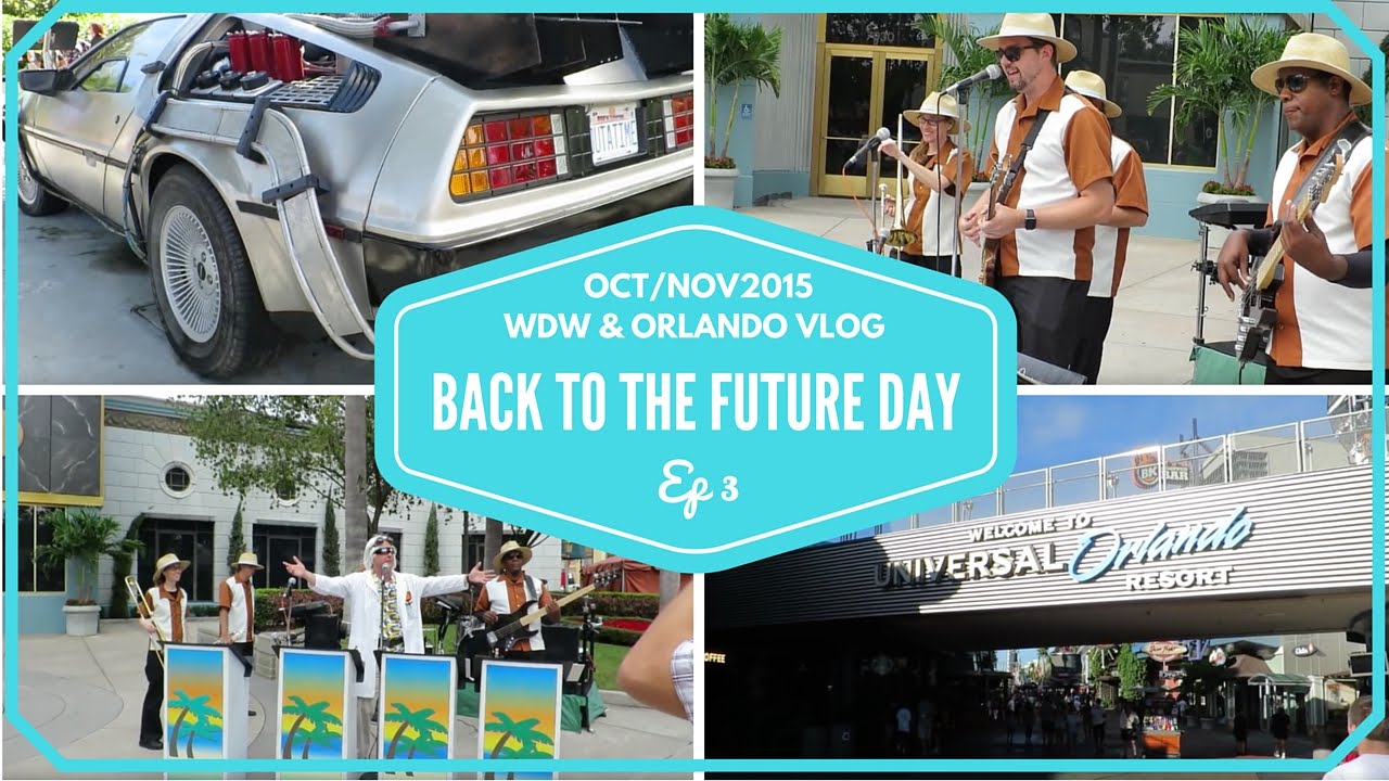 Walt Disney World Orlando Vacation 15 Celebrating Back To The Future Day At Universal Studios Youtube