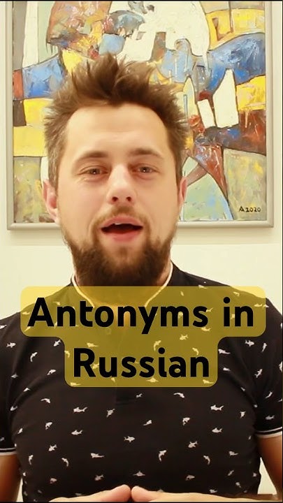 Speak Russian Fast Antonyms learnrussian russianlanguage speak-russian-fast-antonyms-learnrussian-russianlanguage