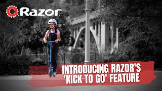 Introducing Razor's Kick-To-Go Feature