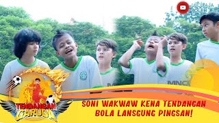 Soni Wakwaw Kena Tendangan Bola Lansgung Pingsan - Tendangan Garuda