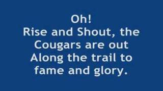 Video thumbnail of "BYU Cougar Fight Song - Rise and Shout"