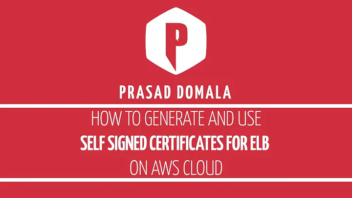 How to enable SSL on AWS Elastic Load Balancer using OpenSSL self-signed certificates