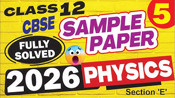 cbse class 12 physics sample paper 2025 26 solution | physics sample paper class 12 2026 cbse |part5