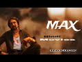MAX | Full movies review | Hindi Movies 🎥 | #max #hindimovie
