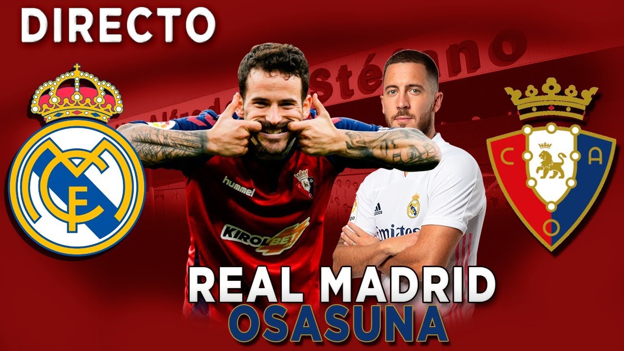 Real Madrid vs. Osasuna: Live stream, TV channel, how to watch La ...