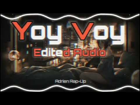 Yoy Voy Audio Edit Adrienrapup Yoyvoyeditaudio Yoyvoyringtone