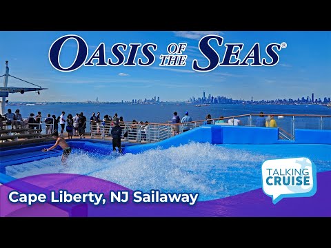 Oasis of the Seas | Cape Liberty, NJ Sailaway (2022)