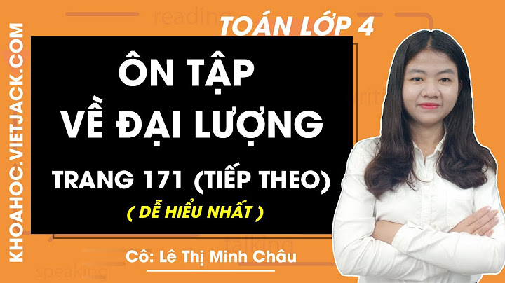 Sách giáo khoa toán lớp 4 trang 171 172