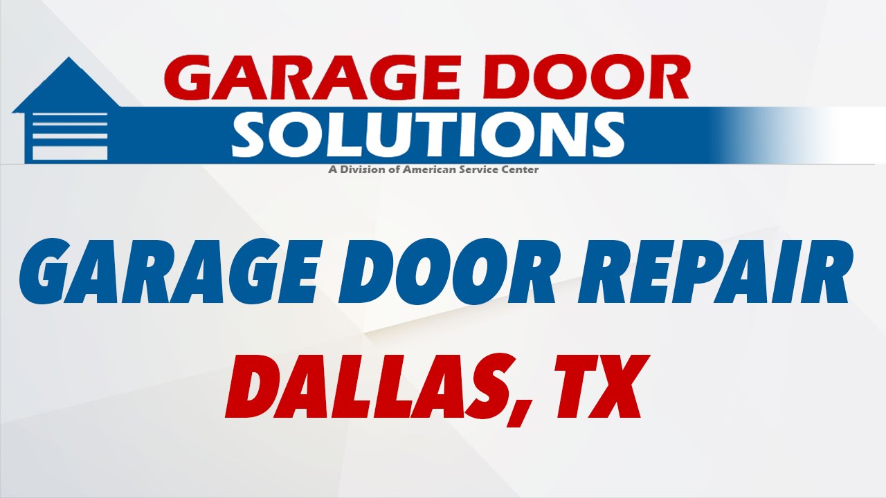 Garage Door Solution Repair - Dallas, TX
