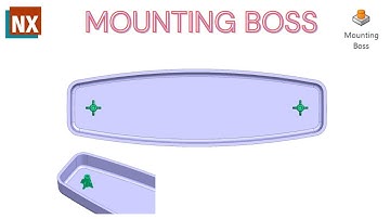 Mounting Boss | How to use Mounting Boss in NX | Siemens NX |