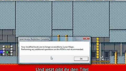 Lunar Magic Tutorial Rom Sperren