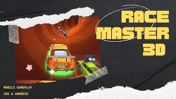 Race Master 3D - All Levels Mobile Game iOS & Android, Race Master Gameplay New Level.