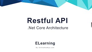 6 - Web API  .Net Core Architecture