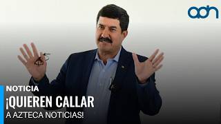 An Attack on Press Freedom? Javier Corral's Strong Statement Against Azteca Noticias