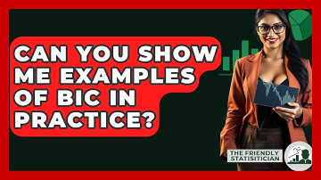 Can You Show Me Examples Of BIC In Practice? - The Friendly Statistician